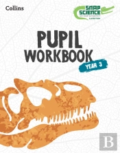 Snap Science Pupil Workbook Year 3