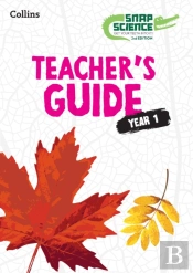 Snap Science Teacherâ€™S Guide Year 1