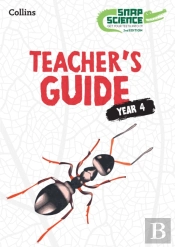 Snap Science Teacherâ€™S Guide Year 4