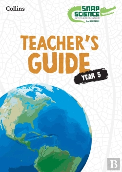 Bertrand.pt - Snap Science Teacherâ€™S Guide Year 5