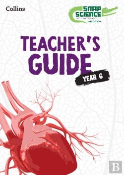 Bertrand.pt - Snap Science Teacherâ€™S Guide Year 6
