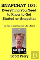 Snapchat 101