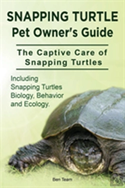 Bertrand.pt - Snapping Turtle Pet Owners Guide. The Captive Care Of Snapping Turtles. Including Snapping Turtles Biology, Behavior And Ecology.