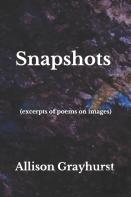 Snapshots (Excerpts Of Poems On Images)