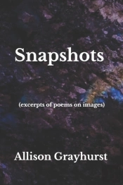 Snapshots (Excerpts Of Poems On Images)