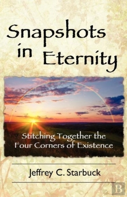 Bertrand.pt - Snapshots In Eternity: Stitching Together The Four Corners Of Existence