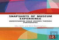 Snapshots Of Museum Experience