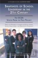 Snapshots Of School Leadership In The 21st Century