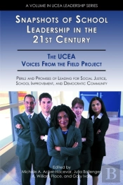Snapshots Of School Leadership In The 21st Century