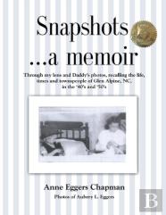 Snapshots...A Memoir