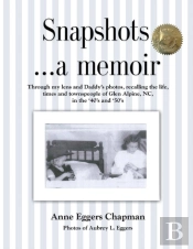 Snapshots...A Memoir