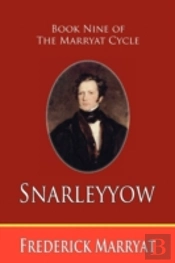 Snarleyyow (Book Nine Of The Marryat Cyc