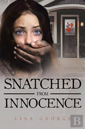 Snatched From Innocence
