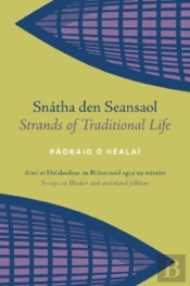 Snatha Den Seansaol / Strands Of Traditional Life