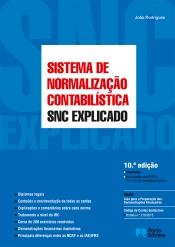 SNC - Sistema de Normalização Contabilística Explicado