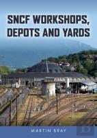 Sncf Workshops, Depots And Yards