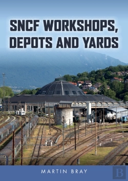 Bertrand.pt - Sncf Workshops, Depots And Yards