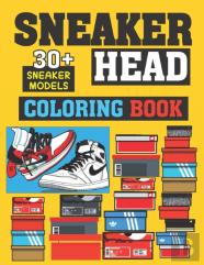 Sneakerhead Coloring Book (30+ Sneaker Models)