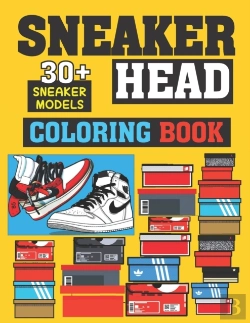 Bertrand.pt - Sneakerhead Coloring Book (30+ Sneaker Models)