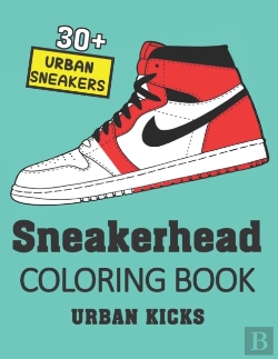 Bertrand.pt - Sneakerhead Coloring Book Urban Kicks (30+ Urban Sneakers)