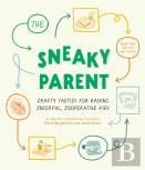 Sneaky Parent, The