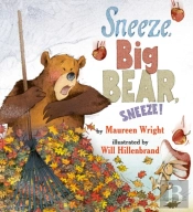Sneeze, Big Bear, Sneeze!