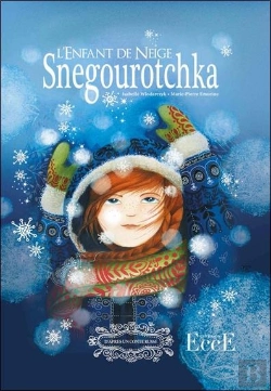 Bertrand.pt - Snegourotchka ; L'Enfant De Neige