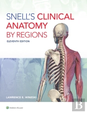 Snell'S Clinical Anatomy By Regions