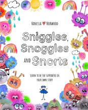 Sniggles, Snoggles And Snorts