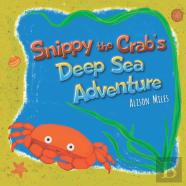 Snippy The Crab'S Deep Sea Adventure