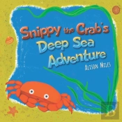 Snippy The Crab'S Deep Sea Adventure