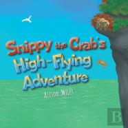 Snippy The Crab'S High-Flying Adventure