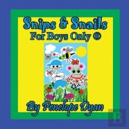 Snips & Snails --- For Boys Only (R)