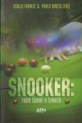 Snooker: Tudo Sobre Sinuca