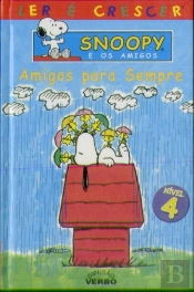 Snoopy e os Amigos - Amigos para Sempre