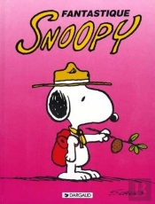 Snoopy T.14 ; Fantastique Snoopy