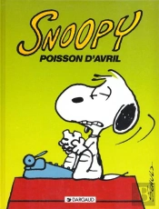 Snoopy T.18 ; Snoopy Poisson D'Avril