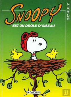 Bertrand.pt - Snoopy T.24 ; Snoopy Est Un Drôle D'Oiseau