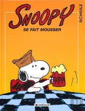 Snoopy T.26 ; Snoopy Se Fait Mousser
