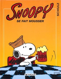 Bertrand.pt - Snoopy T.26 ; Snoopy Se Fait Mousser