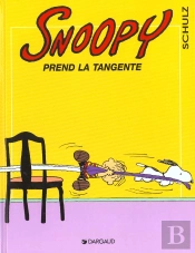Snoopy T.29 ; Snoopy Prend La Tangente