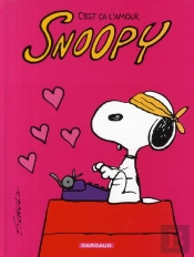 Snoopy T.40 ; C'Est Ça L'Amour