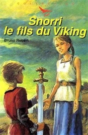 Snorri, Le Fils Du Viking