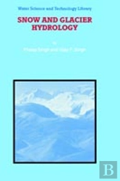 Snow And Glacier Hydrology