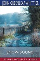 Snow-Bound (Esprios Classics)
