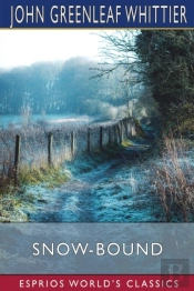 Snow-Bound (Esprios Classics)