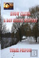 Snow Clues A Dan Kiraly Mystery