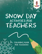 Snow Day Activities For Teachers