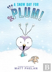 Snow Day For Plum!