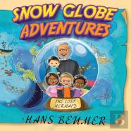 Snow Globe Adventures